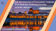 XX Interdyscyplinarne Forum Polskiego Towarzystwa Udaru Mózgu 