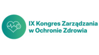 IX Kongres Zarządzania w Ochronie Zdrowia