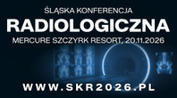 Śląska Konferencja Radiologiczna 2026