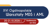 XVI Ogólnopolskie Warsztaty MDS i AML - online