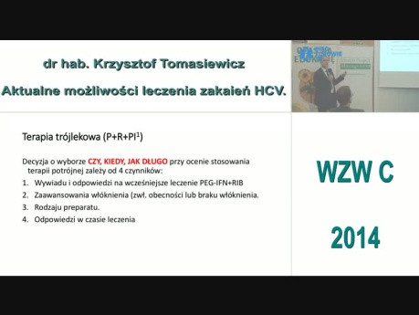 Aktualne możliwości leczenia zakażeń HCV - dr hab. Krzysztof Tomasiewicz, Klinika Chorób Zakaźnych, PSK Nr 1 w Lublinie