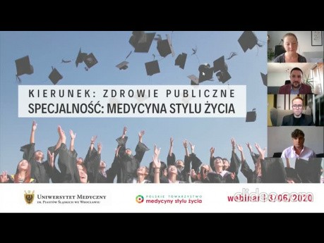 Webinar: specjalność Medycyna Stylu Życia na kierunku zdrowie publiczne (Uniwersytet Medyczny we Wrocławiu) 