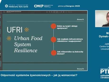 Odporność systemów żywnościowych – jak ją wzmacniać? (Marta Dymek-Boniecka) (KPTMSŻ 2025)