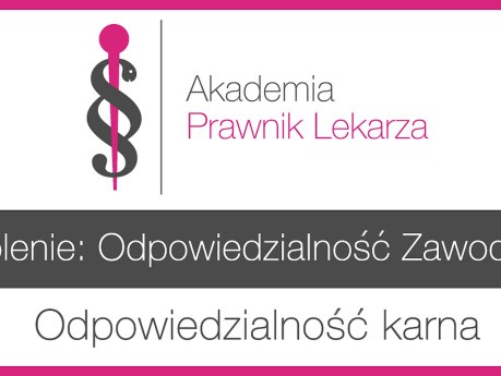 Odpowiedzialność karna lekarza i lekarza dentysty