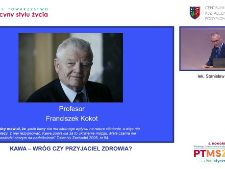 Kawa – wróg czy przyjaciel zdrowia (Stanisław Surma) (KPTMSŻ 2024)