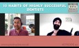 10 nawyków dentystów odnoszących sukcesy (i najbardziej cenionych)