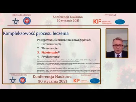 Planowanie leczenia usprawniającego pacjentów z COVID – 19 i w zespole postwirusowym - Prof. Wojciech Kiebzak